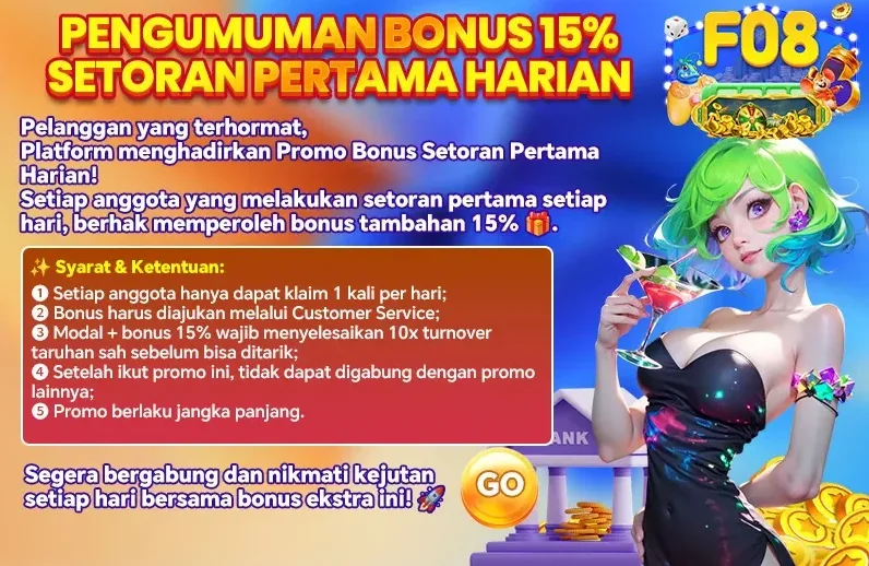 PENGUMUMAN BONUS 15% SETORAN PERTAMA HARIAN